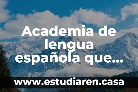 Que es transfondo diccionario la real academia española 8 Academia de lengua española que es ilidico