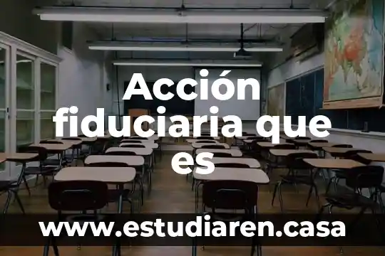 Qué es Acción de Gracias en EUA 4 Acción fiduciaria que es