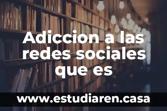 Que es la religion definicion en ciencias sociales 6 Adiccion a las redes sociales que es