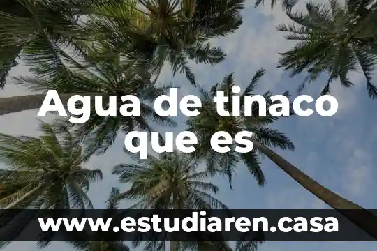Agua de tinaco que es