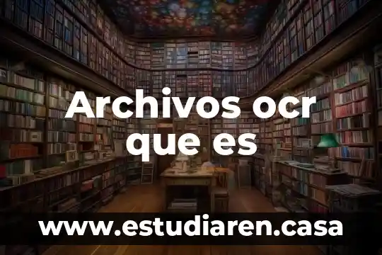 Archivos dat que es 8 Archivos ocr que es