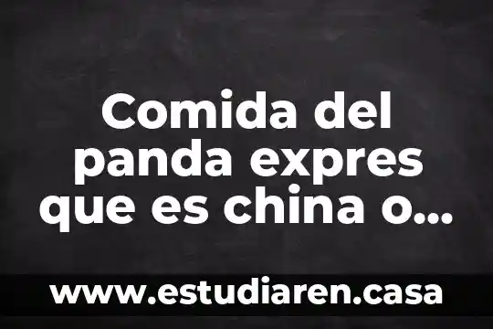 En la cultura japonesa que es un trapito 3 Comida del panda expres que es china o japonesa