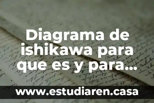 Que es el control de calidad ishikawa bibliografia 4 Diagrama de ishikawa para que es y para que sirve