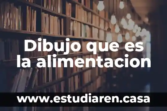 Que es leyes de la alimentacion 3 Dibujo que es la alimentacion