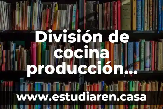 Qué es una parafrasis y sus elementos 6 División de cocina producción que es definición