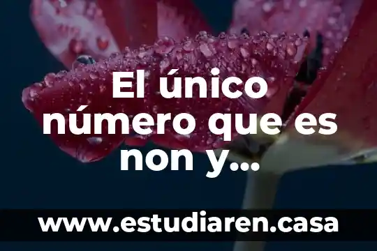 El único número que es non y compuesto