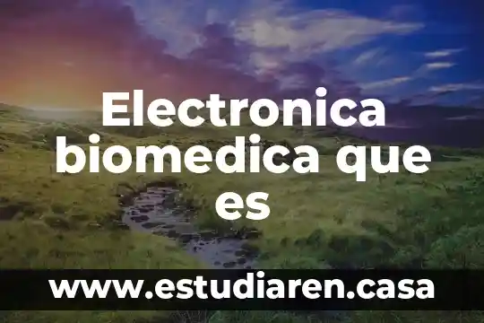 Módulo de Facturación Electrónica que es 4 Electronica biomedica que es