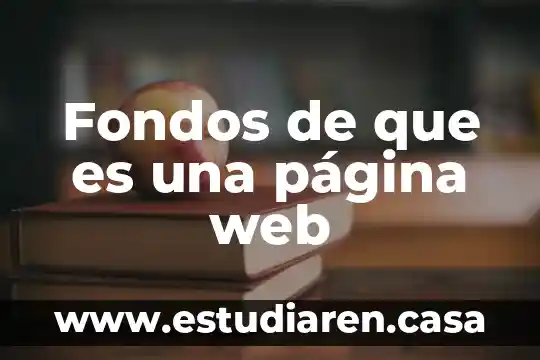 Fondos de que es una página web