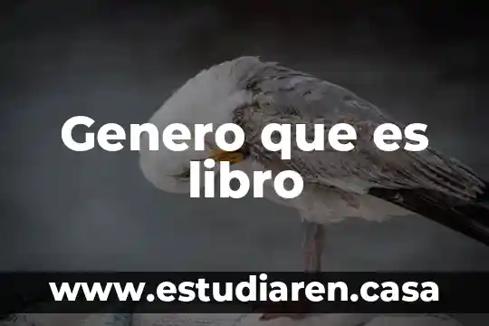 Genero que es libro