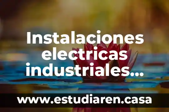 Qué es el KPS en celdas eléctricas 5 Instalaciones electricas industriales que es