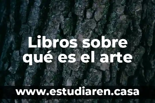 Libros sobre qué es el arte