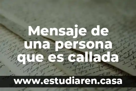 Mensaje de una persona que es callada