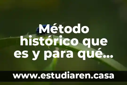 Que es y para que sirve linkedin 5 Método histórico que es y para qué sirve