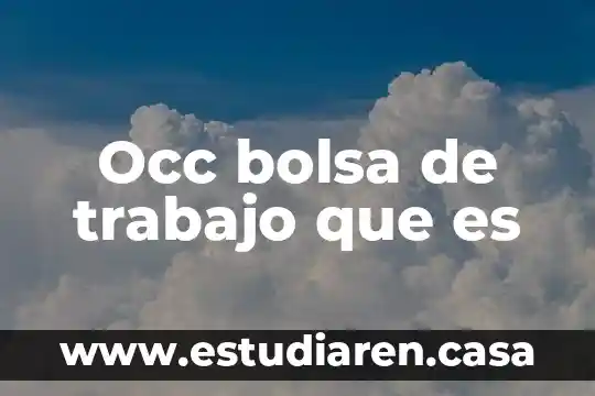 Que es un licenciado en trabajo social 8 Occ bolsa de trabajo que es