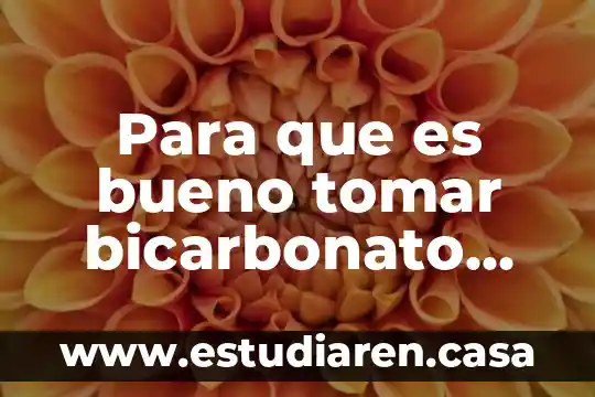 Para que es bueno tomar bicarbonato con limón y agua