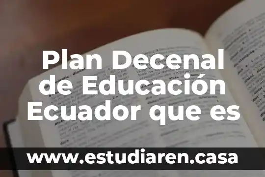 Que es legislacion educativa ecuador 8 Plan Decenal de Educación Ecuador que es