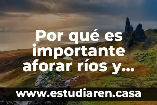 Canales de venta que es 5 Por qué es importante aforar ríos y canales