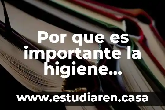 Por que es importante la capacitación en el area especial 8 Por que es importante la higiene personal