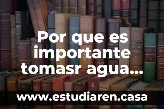 Por que es importante tomasr agua despues de hacer deporte