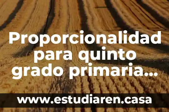 Educando tv que es una hipotesis para 4to grado 8 Proporcionalidad para quinto grado primaria que es