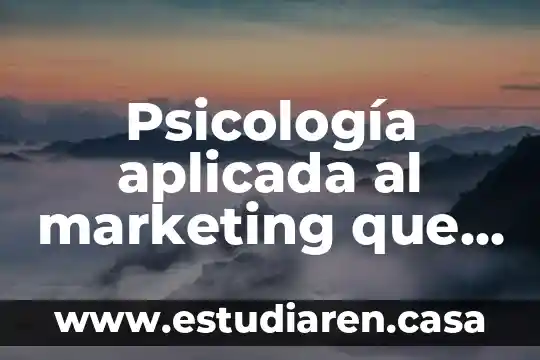 Psicología aplicada al marketing que es