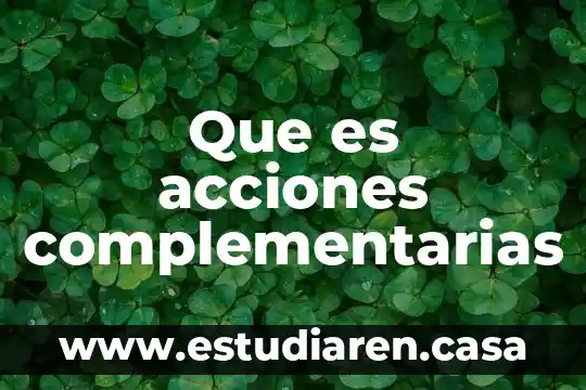 Qué es un recuento de acciones en la empresa 4 Que es acciones complementarias