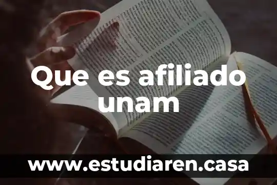 Que es afiliado unam