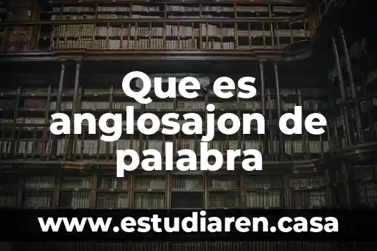 Que es la palabra de dios 3 Que es anglosajon de palabra