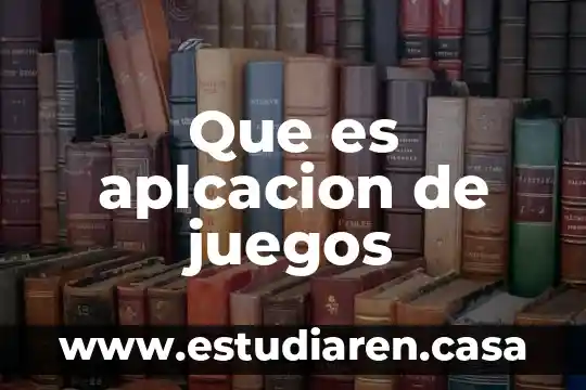 Que es juegos de cancha dividida 5 Que es aplcacion de juegos