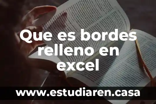 Que es wpsettings.dat 7 Que es bordes relleno en excel
