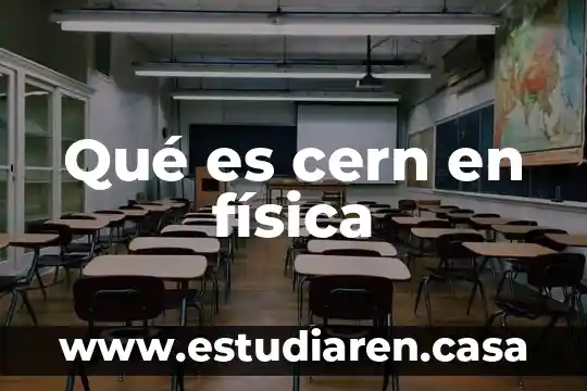 Que es depresion en educacion fisica 5 Qué es cern en física