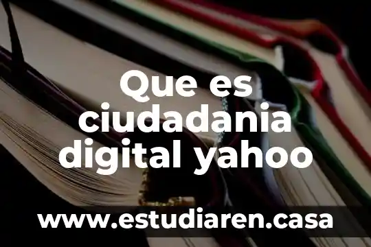 Qué es la fluidez digital 5 Que es ciudadania digital yahoo
