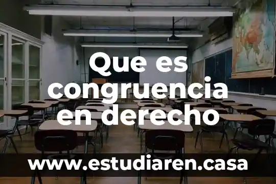 Que es congruencia en derecho