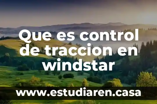 Que es control de traccion en windstar