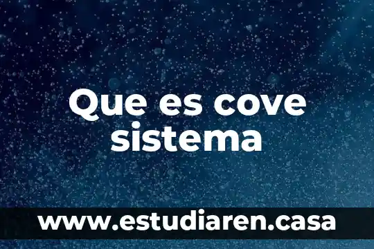 Que es cove sistema