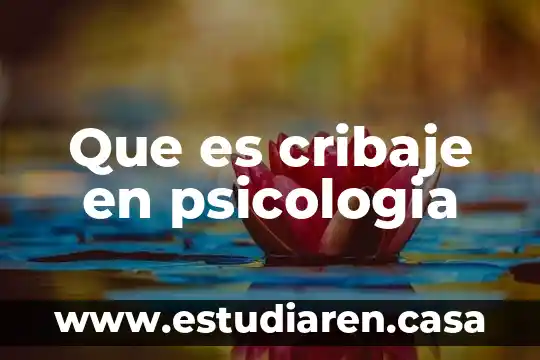 Que es cribaje en psicologia