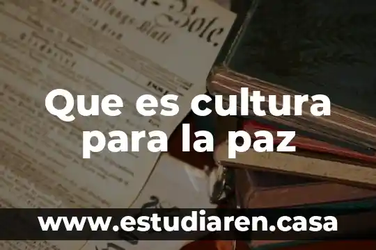 Que es lengua cultura e identidad indigena y el desarrollo 3 Que es cultura para la paz