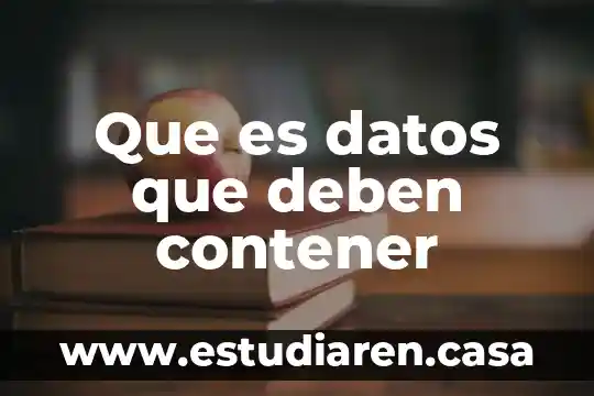 Robo de datos que es 6 Que es datos que deben contener