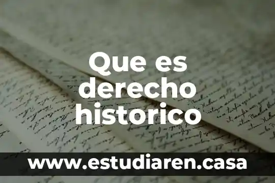 Que es derecho historico