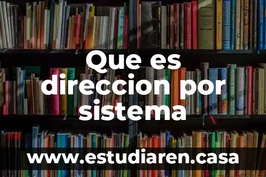 Que es el presente progresivo o continuo en ingles 5 Que es direccion por sistema