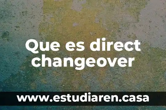 Que es microsoft direct x 6 Que es direct changeover