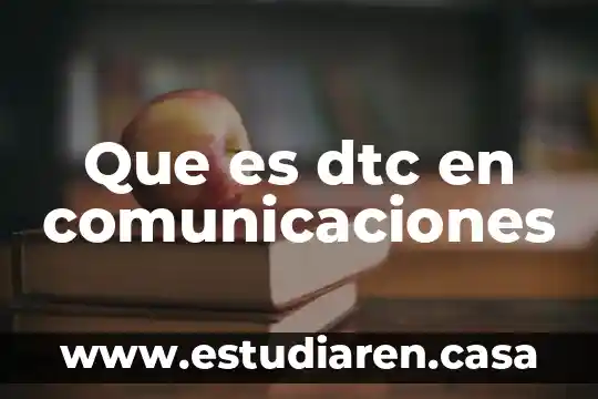 Que es publicidad en banderines 8 Que es dtc en comunicaciones
