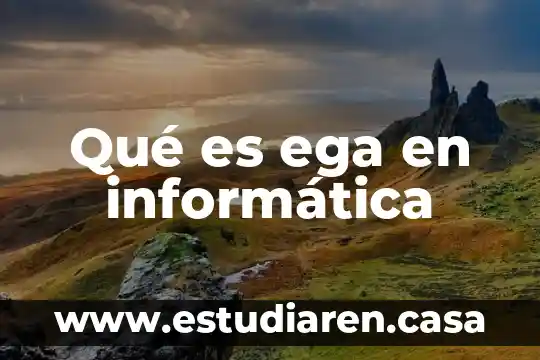 Que es un diagrama de relacion en informatica 4 Qué es ega en informática