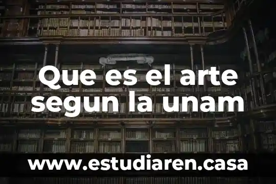 Qué es la axiología según socráticos 8 Que es el arte segun la unam