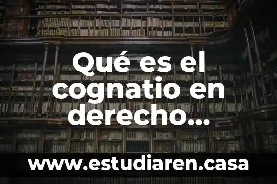 Que es novellae en derecho romano 8 Qué es el cognatio en derecho romano