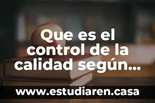 Que es el control de calidad ishikawa bibliografia 3 Que es el control de la calidad según ishikawa