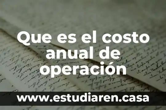 Que es la curva de operacion de un sistema 8 Que es el costo anual de operación