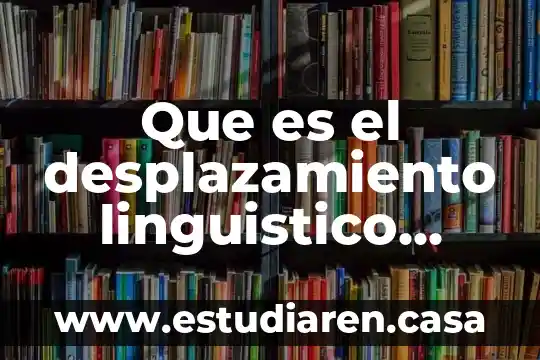 Que es marco megal 8 Que es el desplazamiento linguistico marco moctezuma