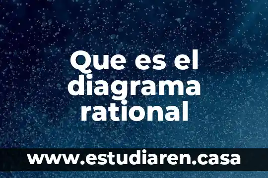 Que es un diagrama de esquematico 5 Que es el diagrama rational