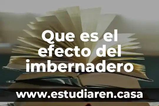 Efecto gorila que es 4 Que es el efecto del imbernadero